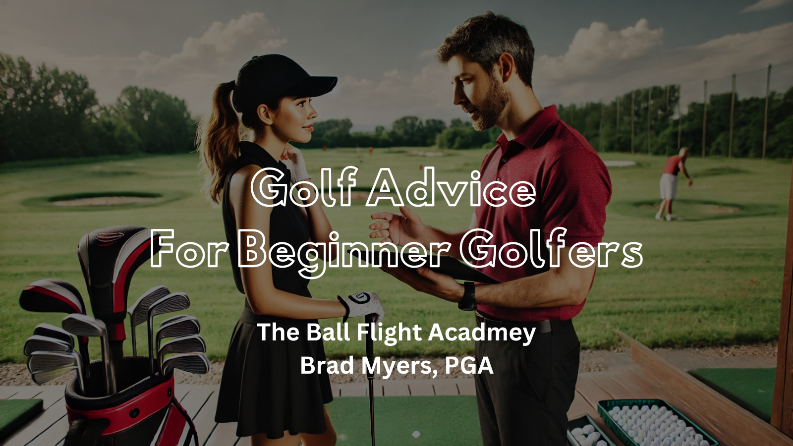 Golf-Advice-For-Beginner-Golfers-Brad-Myers-PGA